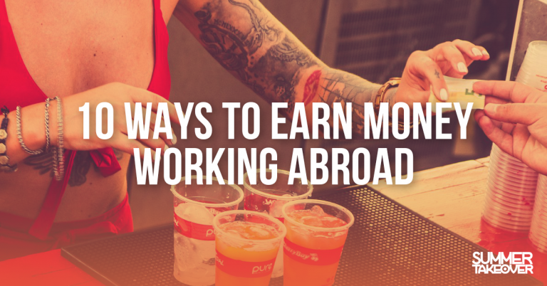 10 Ways to Earn Money Working Abroad